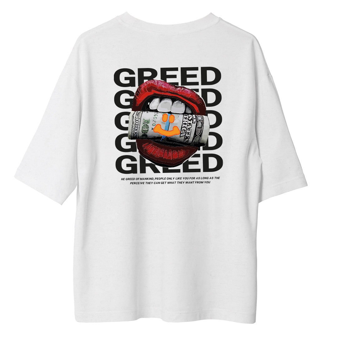 Greed -  Oversize Tshirt