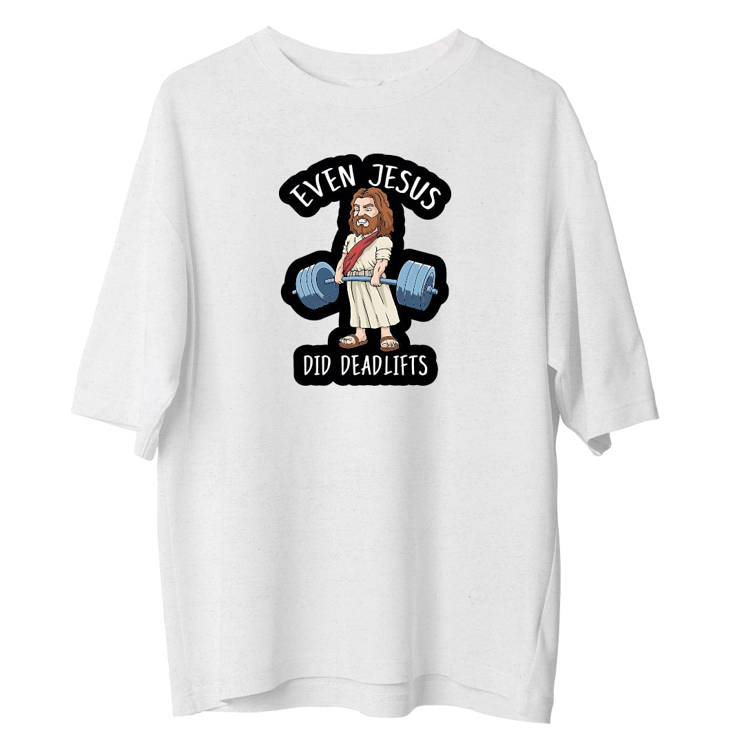 Jesus Deadlift - Oversize Tshirt